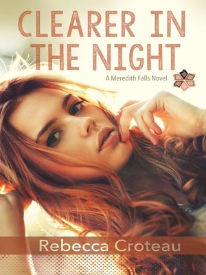 cover image of Clearer in the Night